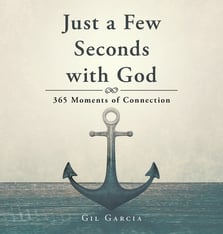 Just a Few Seconds with God: 365 Moments of Connection