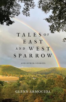 Tales of East and West Sparrow and Other Stories