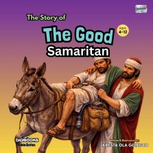 The Story of The Good Samaritan ( Bible Series ) DIGIBOOKS