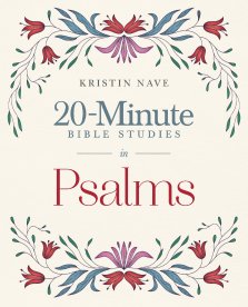20-Minute Bible Studies in Psalms