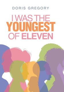 I Was the Youngest of Eleven