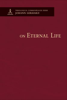 On Eternal Life - Theological Commonplaces