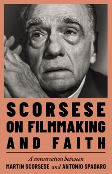 Scorsese on Filmmaking and Faith