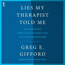 Lies My Therapist Told Me