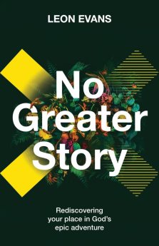 No Greater Story - Spring Harvest 2025 Book