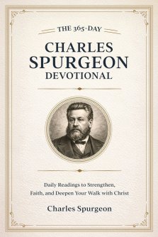 The 365-Day Charles Spurgeon Devotional