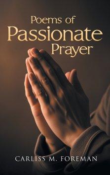 Poems of Passionate Prayer