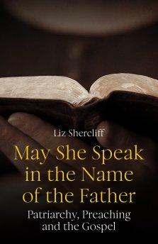 May She Speak in the Name of the Father