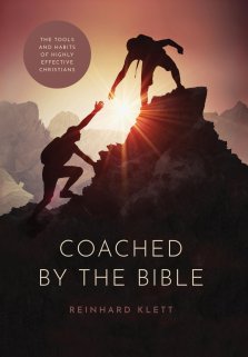 Coached By The Bible: The Tools & Habits of Highly Effective