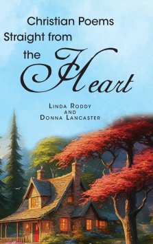 Christian Poems Straight from the Heart