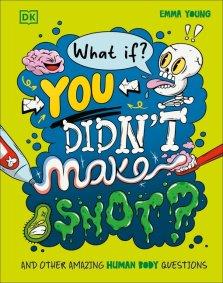 What If... You Didn\'t Make Snot?