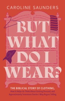 But What Do I Wear?