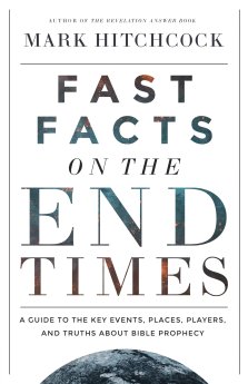 Fast Facts on the End Times