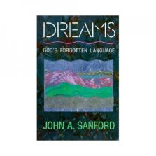 Dreams: God's Forgotten Language