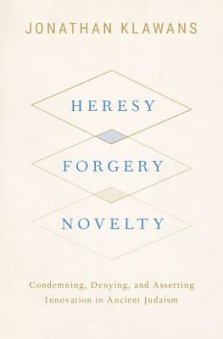 Heresy, Forgery, Novelty