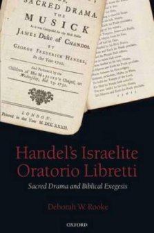 Handel\'s Israelite Oratorio Libretti