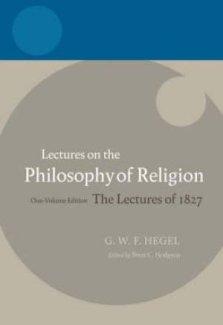 Hegel - Lectures on the Philosophy of Religion