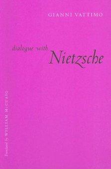 Dialogue with Nietzsche