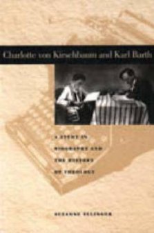 Charlotte von Kirschbaum and Karl Barth