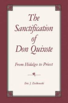 The Sanctification of Don Quixote