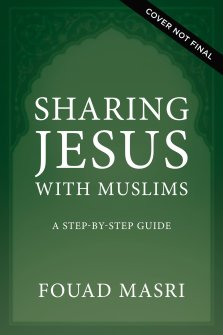 Sharing Jesus with Muslims