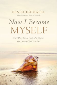 Now I Become Myself
