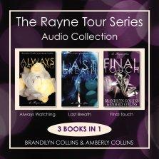 Rayne Tour Series Audio Collection