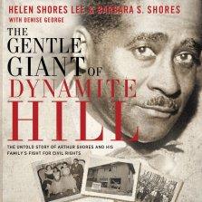 Gentle Giant of Dynamite Hill