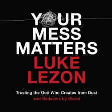 Your Mess Matters
