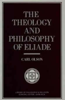 Theology And Philosophy Of Eliade