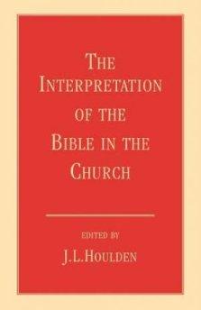 The Interpretation of the Bible in the Church