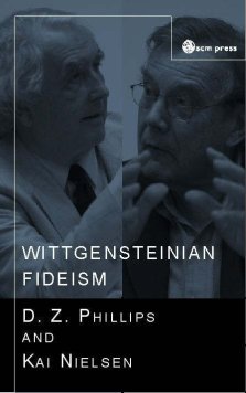 WITTGENSTEINIAN FIDEISM