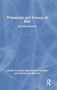 Philosophy and Science of Risk: An Introduction
