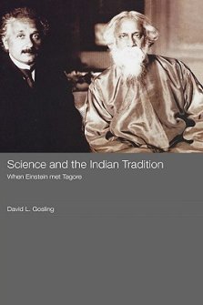 Science and the Indian Tradition: When Einstein Met Tagore
