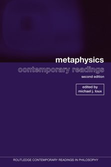 Metaphysics: Contemporary Readings : 2nd Edition