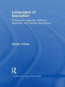 Languages of Education: Protestant Legacies, National Identities, and Global Aspirations