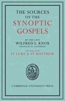 The Sources of the Synoptic Gospels: Volume 1, St Mark