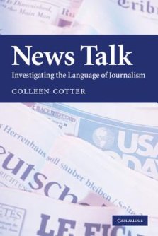 News Talk: Investigating the Language of Journalism