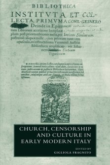 Church, Censorship and Culture in Early Modern Italy
