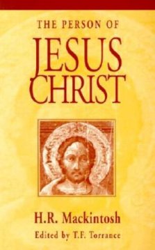 The Person of Jesus Christ