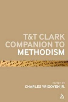 T&T Clark Companion to Methodism
