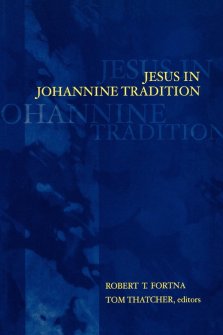 Jesus In Johannine Tradition