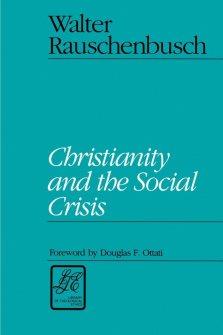 Christianity And The Social Crisis