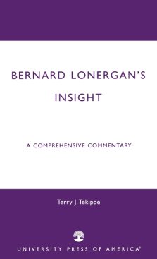 Bernard Lonergan\'s Insight