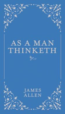 As a Man Thinketh