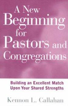 A New Beginning for Pastors and Congregations