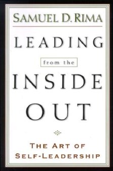 Leading from the Inside Out: the Art of Self-leadership
