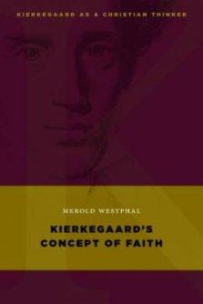 Kierkegaard's Concept of Faith
