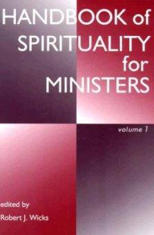 Handbook of Spirituality for Ministers