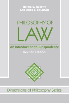 Philosophy Of Law : An Introduction To Jurisprudence